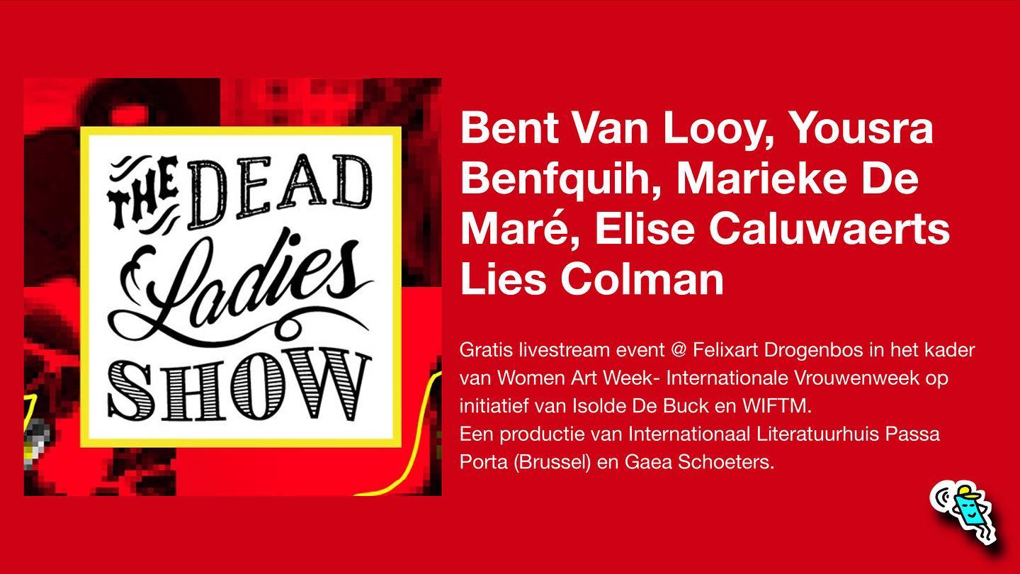 dead ladies show